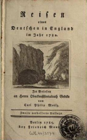 Reisen eines Deutschen in England, im Jahr 1782 : in Briefen an Herrn Oberkonsistorialrath Gedike