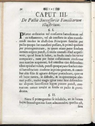 Caput III. De Pactis Successoriis Familiarum illustrium.