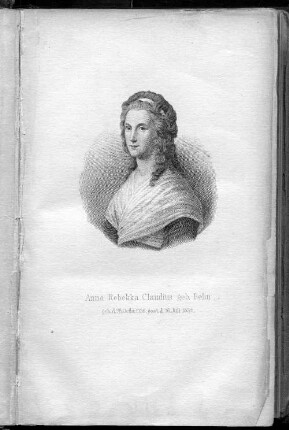 Anna Rebekka Claudius geb. Behn, geb. d. 26. Octbr. 1756, gest. d. 26. Juli 1832.