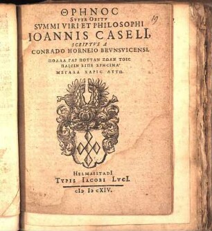 Threnos Svper Obitv Svmmi Viri Et Philosophi Ioannis Caseli[i]