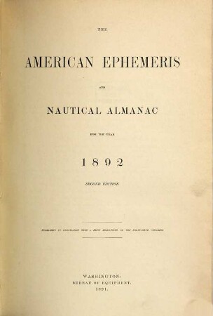The American ephemeris and nautical almanac : for the year. 1892