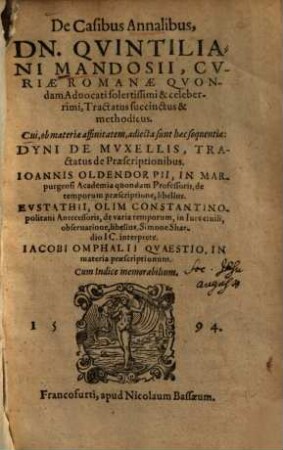 De Casibus Annalibus, Dn. Quintiliani Mandosii ... Tractatus succinctus & methodicus