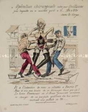 Opération chirurgicale subie par Guillaume - Karikatur auf Wilhelm I.