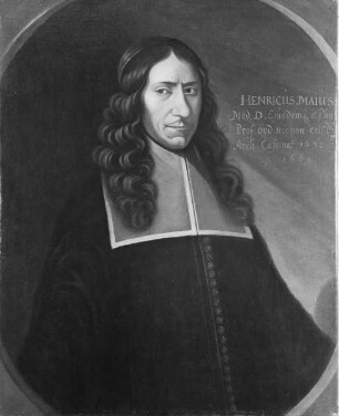 Bildnis des Heinrich May, 1669-1682 Professor der Medizin in Marburg (1632-1669)