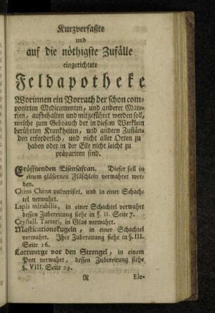 Kurzverfaßte und auf die nöthigste Zufälle eingerichtete Feldapotheke