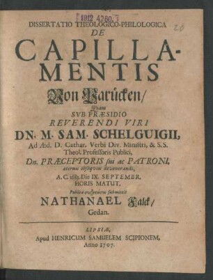 Dissertatio Theologico-Philologica De Capillamentis Von Parücken