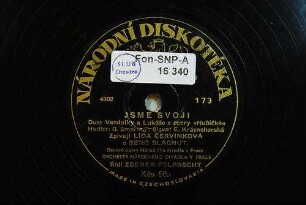 Jsme svoji : duet Vendulky a Likáše z opery "Hubička" / Hudba: Bedřich Smetana; Slova: E. Krásnohorská