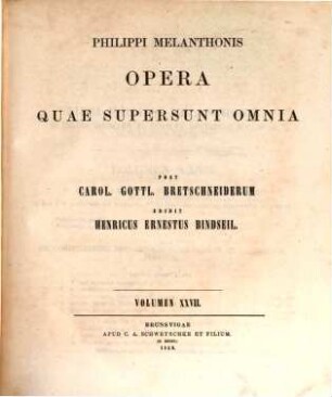 Philippi Melanthonis opera quae supersunt omnia, 27