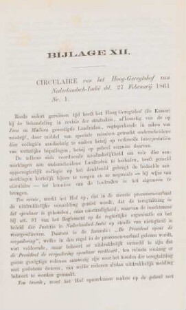 Bijlage XII. Circulaire van het Hoog-Geregtshof van Nederlandsch-Indie dd. 27 februarij 1861 No. 1