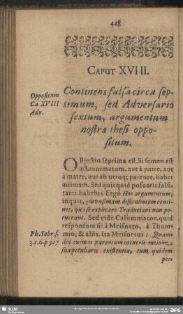 Caput XVIII. Continens falsa septimum, sed Adversario sectum, argumentum nostrae thesi oppositum
