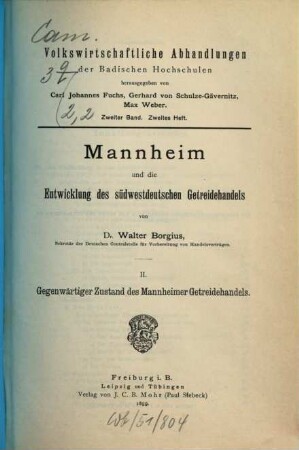 Mannheim und die Entwicklung des südwestdeutschen Getreidehandels, 2. Gegenwärtiger Zustand des Mannheimer Getreidehandels