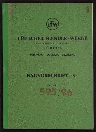 Bauvorschrift Schiffbau für ein Containerschiff. Gültig für Neubauten Nr. 595/596 der Reederei Deutsche Dampfschiffahrts-Gesellschaft "Hansa", Bremen