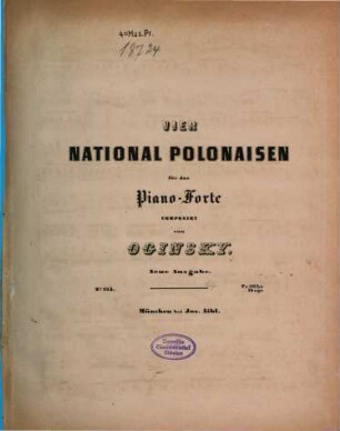 Vier National Polonaisen für das Piano-Forte