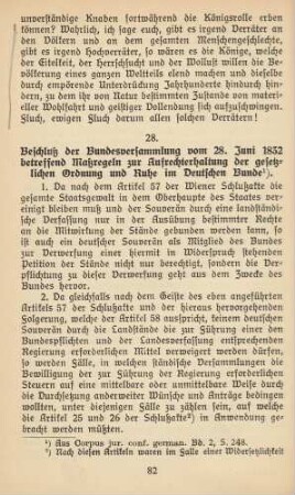 28. Beschluß der Bundesversammlung vom 28. Juni 1832 betreffend Maßregeln zur Aufrechterhaltung der gesetzlichen Ordnung und Ruhe im Deutschen Bunde