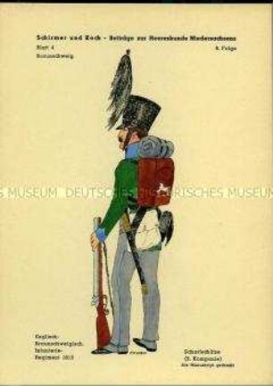 Uniformdarstellung, Scharfschütze der Englisch-Braunschweigischen Infanterie, Herzogtum Braunschweig, 1812.