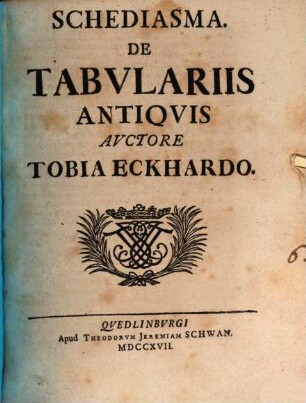 Schediasma De Tabvlariis Antiqvis