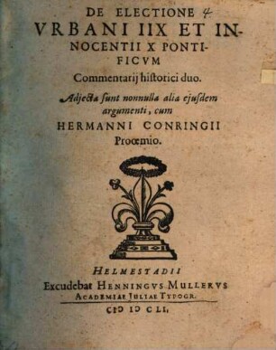 De Electione Urbani IIX et Innocentii X Pontificum Commentarii historici duo