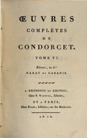 Oeuvres complètes de Condorcet. 6
