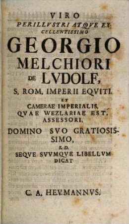 Christophori Augusti Heumanni Poecile Sive Epistolae Miscellaneae Ad Literatissimos Aevi Nostri Viros, Tomi 1. Liber 3.