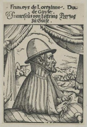 Bildnis des Francoys de Lorrainne Dux de Guyse