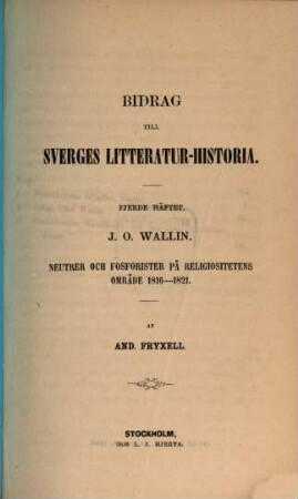 Bidrag till Sveriges Litteratur-Historia, 4