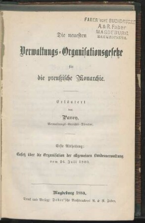 Abth. 1: Gesetz über die Organisation der allgemeinen Landesverwaltung vom 26 Juli 1880