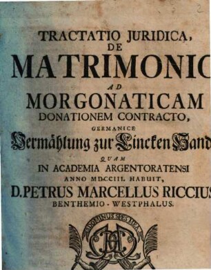 Tractatio iur. de matrimonio ad morgonaticam