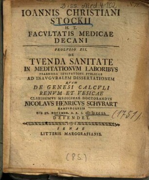 Ioannis Christiani Stockii H. T. Facvltatis Medicae Decani Prolvsio XII. De Tvenda Sanitate In Meditationvm Laboribvs : Praemissa Invitationi Pvblicae Ad Inavgvralem Dissertationem