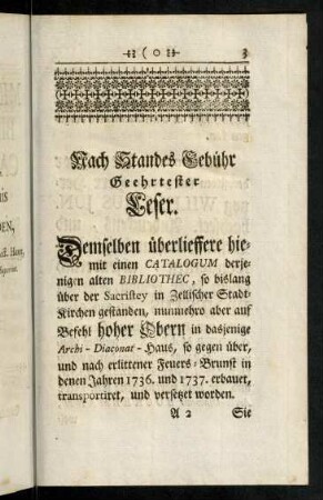 3-10, Vorrede. Nach Standes Gebühr Geehrtester Leser.