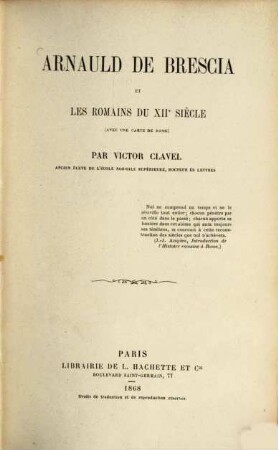 Arnauld de Brescia et les Romains du XIIe siècle (avec une carte de Rome)