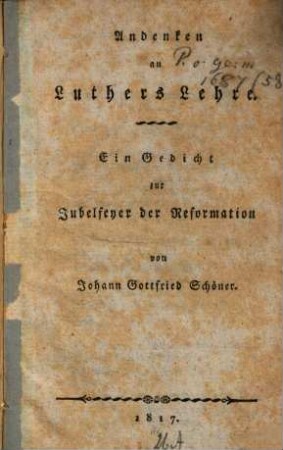 Andenken an Luthers Lehre : ein Gedicht zur Jubelfeyer der Reformation