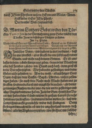 VI. D. Martini Lutheri Gebet wider den Türcken/ Tom. 7. Jen. in der Vermahnung zum Gebet wieder den Türcken...
