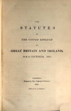 The statutes of the United Kingdom of Great Britain and Ireland. 1851, 1851