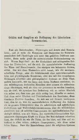 II. Gehirn und Ganglien als Bedingung des thierischen Bewusstseins