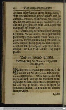Das vierzehende Capitel. Betrachtung des Mercurii vulgi, oder Quecksilbers