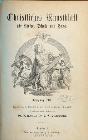 Christliches Kunstblatt für Kirche, Schule u. Haus. 26. 1884