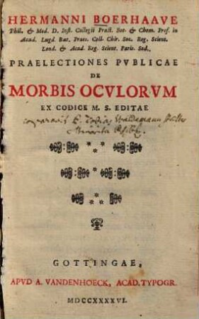 Hermanni Boerhaave Praelectiones publicae de morbis oculorum : ex codice m.s. ed.