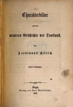 Charakterbilder aus der neueren Geschichte der Tonkunst, 1