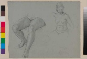 Beinstudie einer sitzenden Frau und Studie des Oberkörpers einer sitzenden Frau