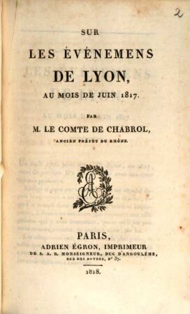 Sur les événemens de Lyon, au mois de juin 1817