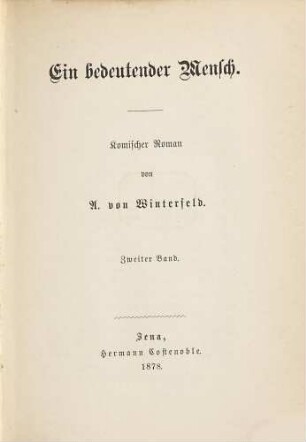 Ein bedeutender Mensch : Komischer Roman, 2