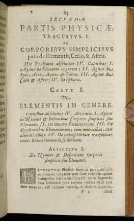 Tractatus I. De Corporibus simplicibus puta de Elementis, Coelo, & Astris.