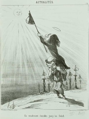 Sie möchten sogar noch die Sonne auslöschen können (Ils voudraient éteindre jusqu'au Soleil)