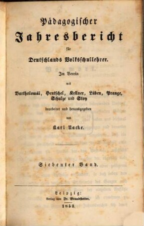 Pädagogischer Jahresbericht : von .... 7, 7. 1853