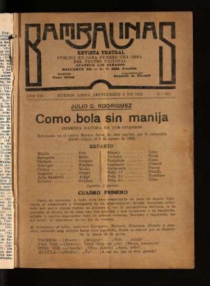 Como bola sin manija : comedia gaucha en dos cuadros