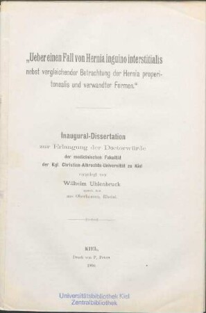 "Ueber einen Fall von Hernia inguino interstitialis nebst vergleichender Betrachtung der Hernia properitonealis und verwandter Formen"