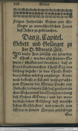 Das 8. Capitel. Gebett und Gesänger zu der H. Advents-Zeit
