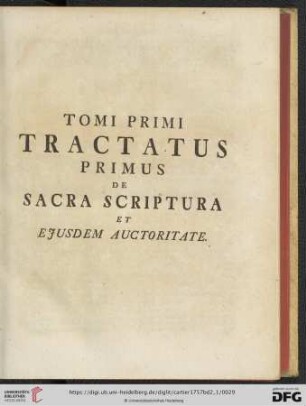 Tractatus primus: De Sacra Scriptura et ejusdem Auctoritate