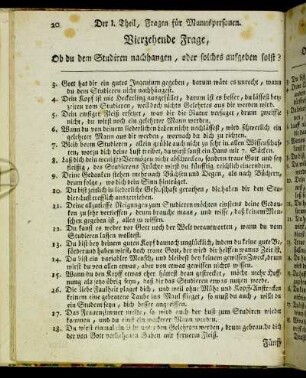 Vierzehende Frage, Ob du dem Studiren nachhangen, oder solches aufgeben solst?