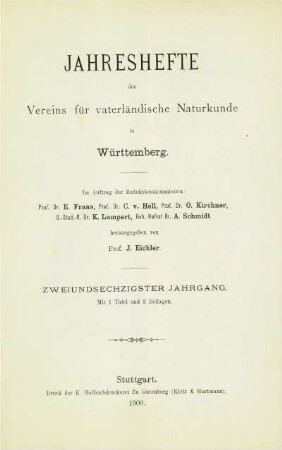 Bd. 62, 1906: Jahreshefte des Vereins für Vaterländische Naturkunde in Württemberg : zugl. Jahrbuch d. Staatlichen Museums für Naturkunde in Stuttgart